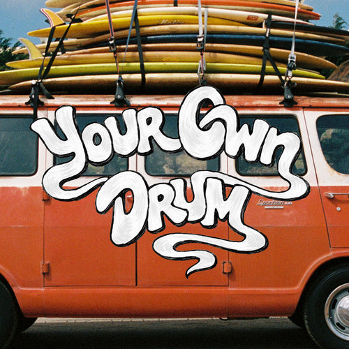 WATCH - YOUR OWN DRUM - Blog post image